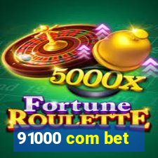 91000 com bet